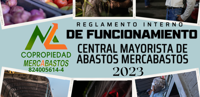 Nueva Era en Mercabastos: Modificación del Reglamento Interno de Funcionamiento